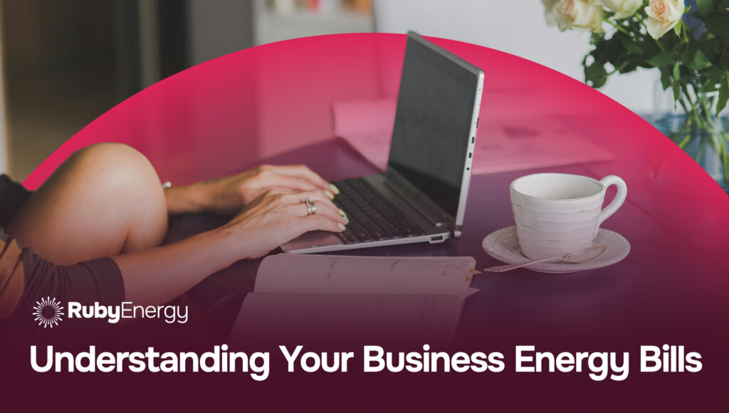 Understanding Business Energy Bills: A Simple Guide to Lowering Costs